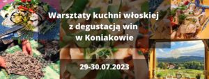 Warsztaty kuchni włoskiej z degustacją win