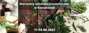 Warsztaty zielarsko-kosmetyczne w Koniakowie