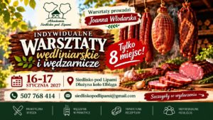 2 dniowe warsztaty wędliniarskie i wędzarnicze